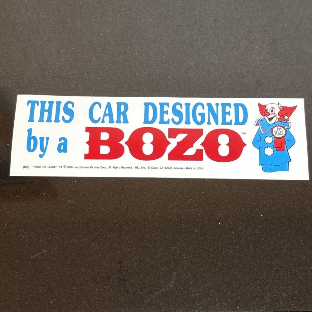 Vtg Bumper Sticker This Car Designed By A Bozo Clown Parody Original 1988 USA